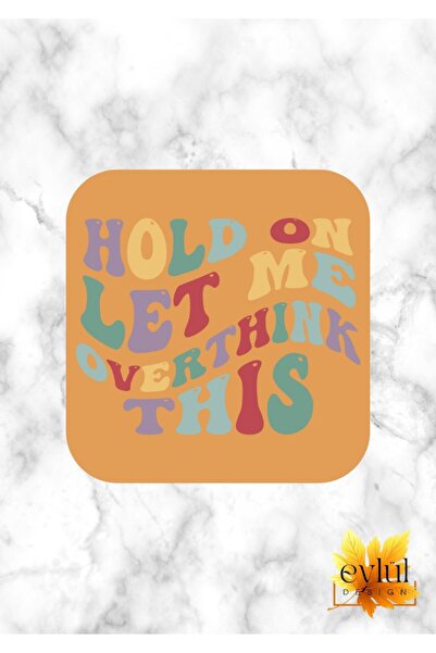 Eylül Design قاعدة أكواب مربعة عالية الجودة من Let Me Overthink بتصميم مخصص م...