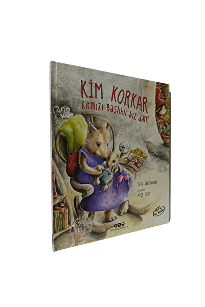 Yapı Kredi Yayınları Kim Korkar Kırmızı Başlıklı Kız'dan? - Sara Şahinkanat -...