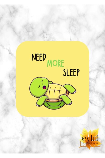 Eylül Design Need More Sleep Printed Special Design Printed MDF A Quality Squ...