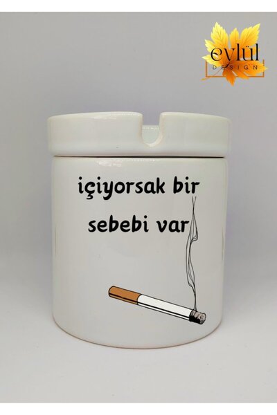 Eylül Design منفضة سجائر سيراميكية مكتوب عليها "إذا كاننا نشرب، فهناك السبب"
