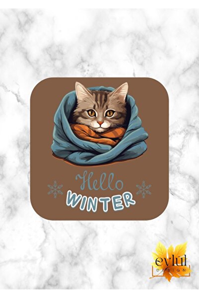 Eylül Design Hello Winter Printed with Cat Special Design Printed MDF A Quali...