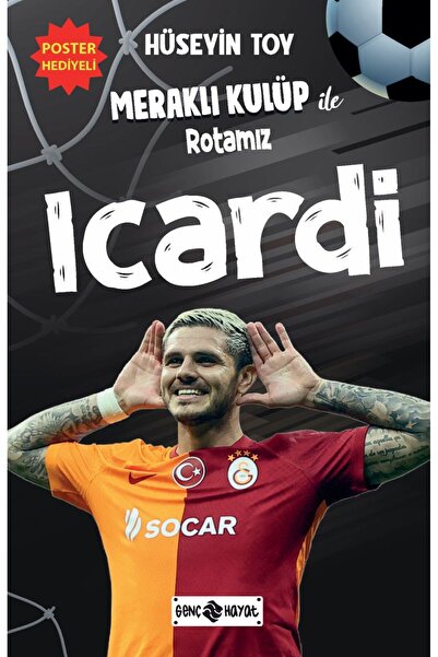 Genç Hayat Yayınları Meraklı Kulüp ile Rotamız Icardi