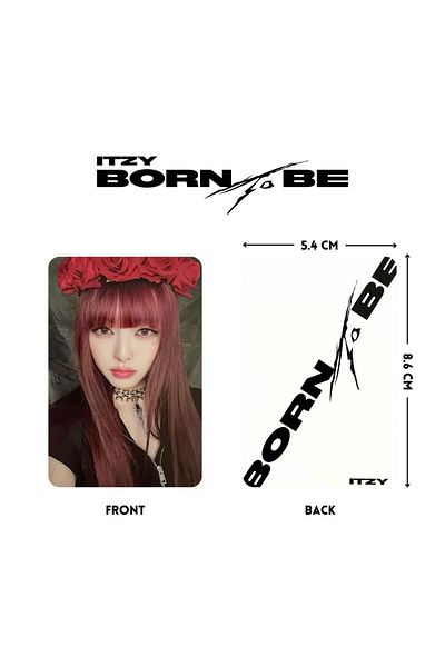 Kpop Dünyasi ITZY '' Born to Be'' Photocards Set V1