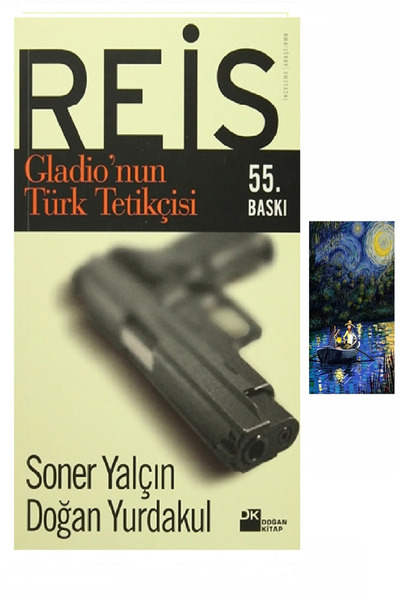 puslurotalar Reis - Gladio'nun Türk Tetikçisi (Koleksiyon Kitap) + Mavi Gece ...