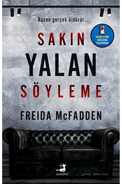 Olimpos Yayınları Sakın Yalan Söyleme kitabı / Freida Mcfadden / Olimpos Yayınları