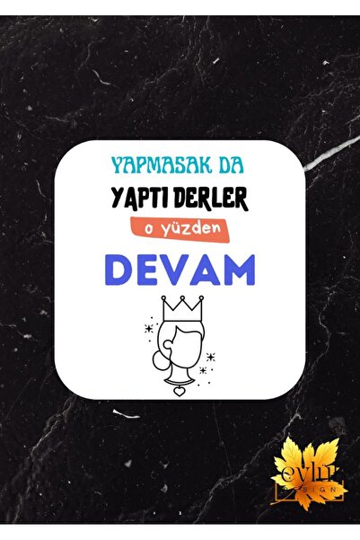 Eylül Design Did Not Do It Da Derler Printed Fun Special Design Printed MDF A...