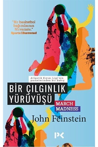 Profil Kitap Bir Çılgınlık Yürüyüşü / John Feinstein / Profil Kitap /