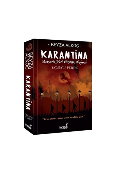İndigo Kitap Indigo Karantina 3. Perde Beyza Alkoç (ciltsiz)