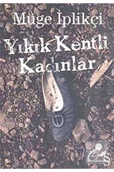 Everest Yayınları Yıkık Kentli Kadınlar