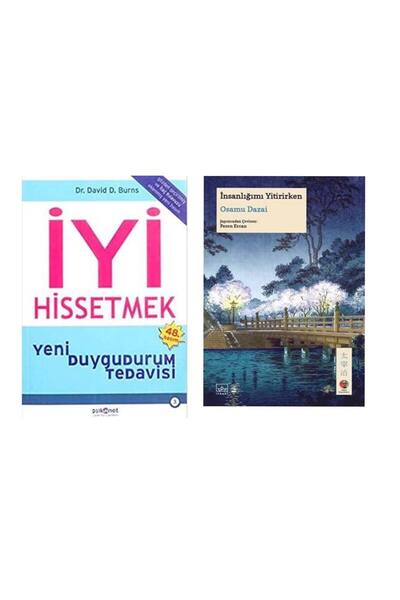 Psikonet Yayınları İyi Hissetmek David Burns - İnsanlığımı Yitirirken Osamu D...