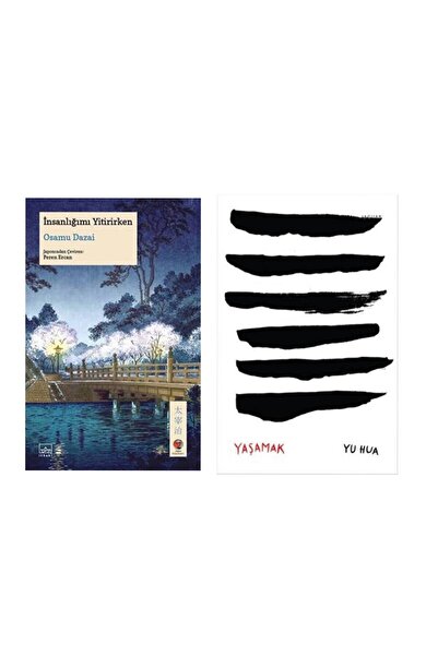 İthaki Yayınları İnsanlığımı Yitirirken Osamu Dazai - Yaşamak Yu Hua