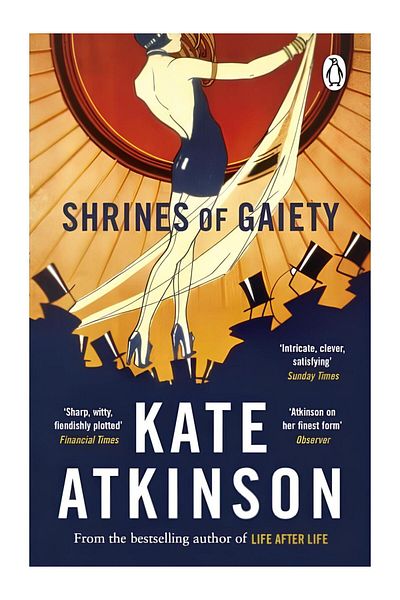 Penguin Books Shrines of Gaiety: From the global No.1 bestselling author of Life After Life