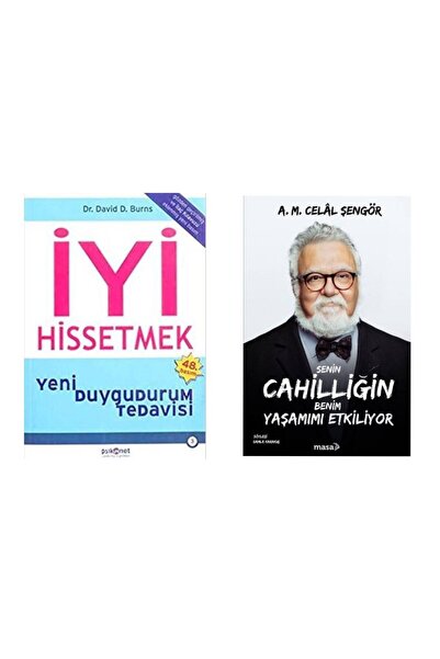 Psikonet Yayınları İyi Hissetmek David Burns - Senin Cahilliğin Benim Yaşamım...