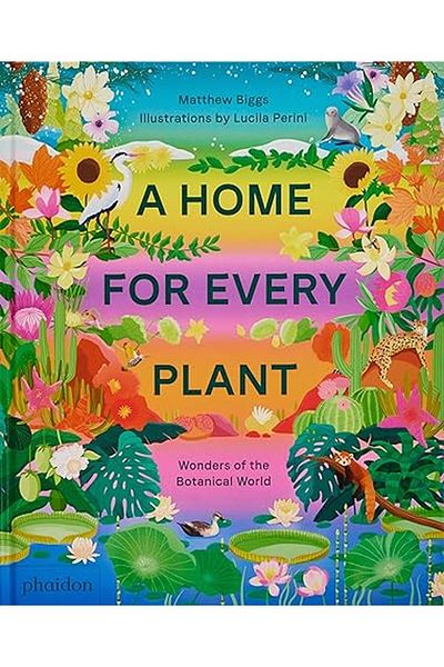 Phaidon Press A HOME FOR EVERY PLANT