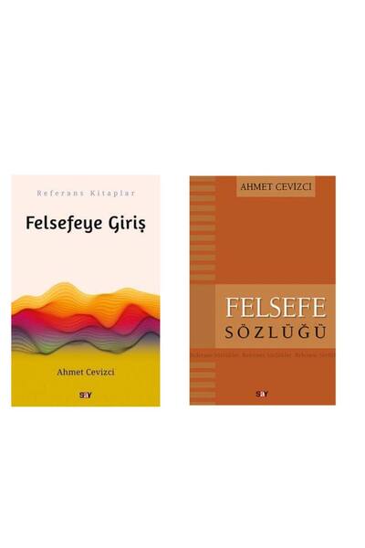 Say Yayınları Felsefeye Giriş - Felsefe Sözlüğü Ahmet Cevizci
