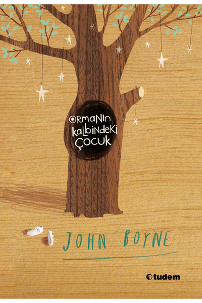 Tudem Yayınları ORMANIN KALBİNDEKİ ÇOCUK