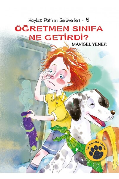 Tudem Yayınları Haylaz Pati’nin Serüvenleri 5 - Öğretmen Sınıfa Ne Getirdi?