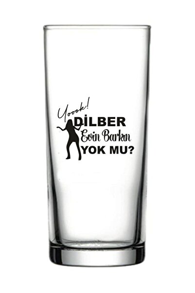 Tasarici Dilber Evin Barkın Yok Mu Yazılı Rakı Bardağı