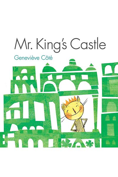 Kids Can Press Mr. King's Castle