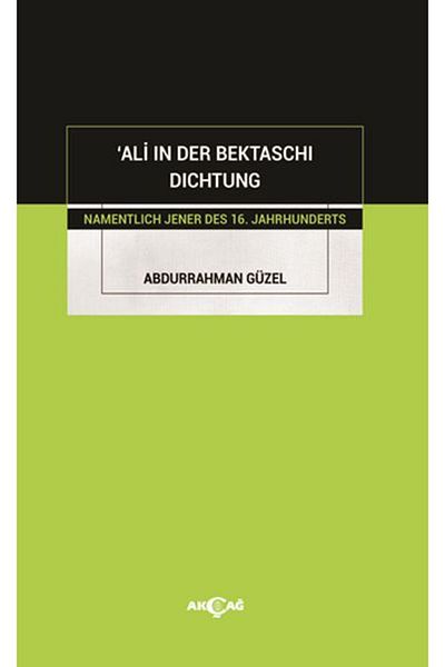 LilaKitap Βιβλίο Ali in Der Bektaschi Dichtung Akçağ Publications