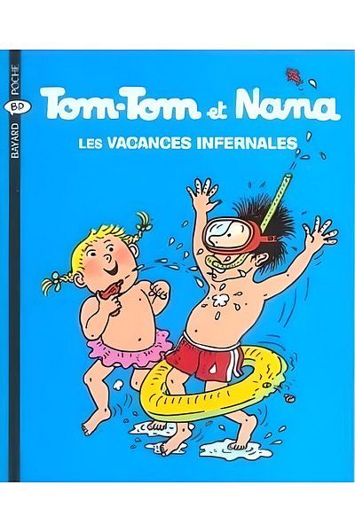 Bayard Tom-Tom Et Nana 5: Οι Κακές Αναψυχές