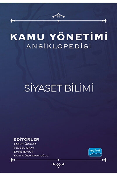 Nobel Akademik Yayıncılık Kamu Yönetimi Ansiklopedisi - YEREL YÖNETİMLER, KEN...