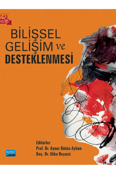 Nobel Akademik Yayıncılık Bilişsel Gelişim ve Desteklenmesi