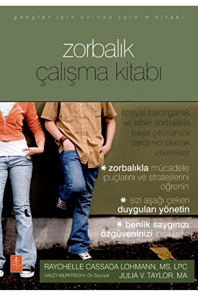 Nobel Yaşam Gençler İçin ZORBALIK ÇALIŞMA KİTABI - The Bullying Workbook Fo T...