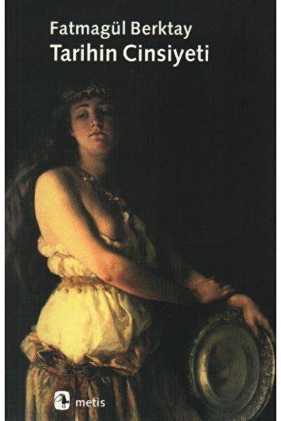 Metis Yayıncılık Tarihin Cinsiyeti