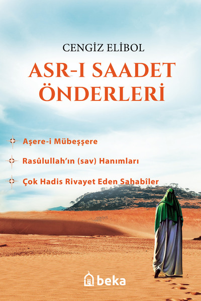 Beka Yayınları Asrı Saadet Önderleri