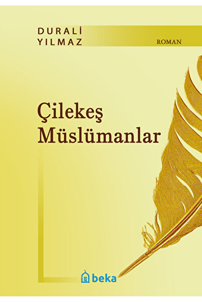 Beka Yayınları Çilekeş Müslümanlar