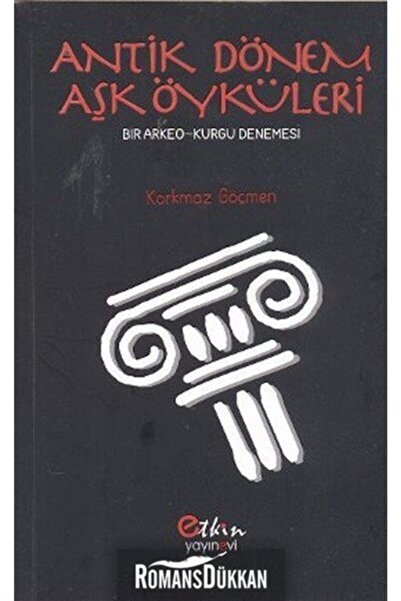 Etkin Yayınevi Antik Dönem Aşk Öyküleri
