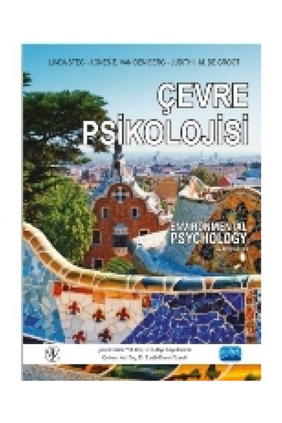 Nobel Akademik Yayıncılık Çevre Psikolojisi - Agens Van Den Berg,J. M. de Gro...