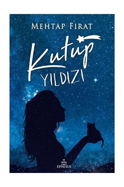 Ephesus Yayınları Kutup Yıldızı-1 Ciltsiz