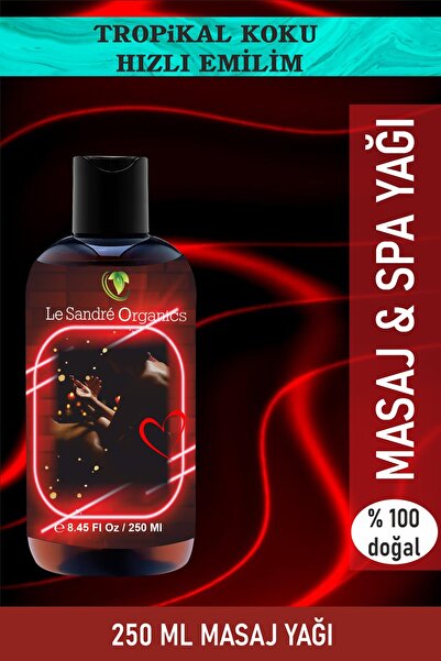 Le Sandre Organic Masaj Yağı Erotik    Etkili 250 Ml