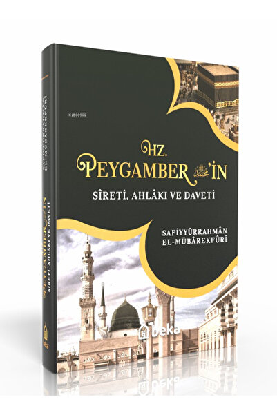 Beka Yayınları Hz. Peygamber'in Sireti Ahlakı Ve Daveti - Tek Cilt