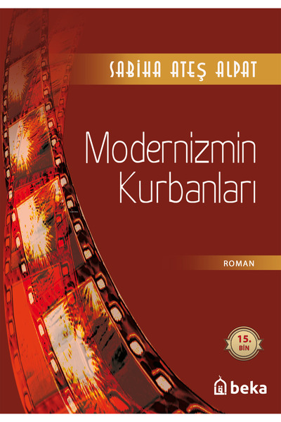 Beka Yayınları Modernizmin Kurbanları