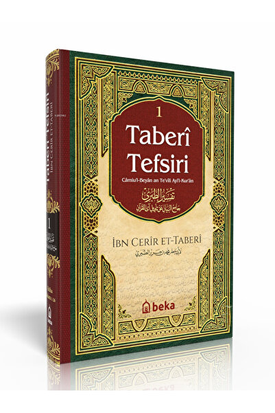 Beka Yayınları Taberi Tefsiri - Camiul Beyan An Tevili Ayıl Kuran - 1. Cilt