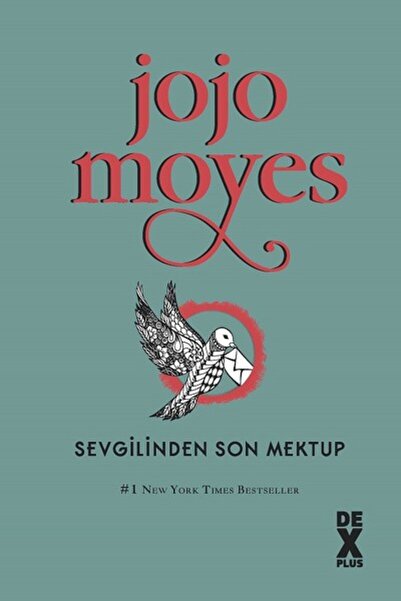 Genel Markalar Sevgilinden Son Mektup Jojo Moyes Kitabı 504 Sayfa Dex Yayınevi