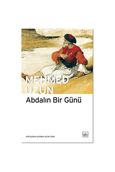 İthaki Yayınları Abdalın Bir Günü - Mehmed Uzun
