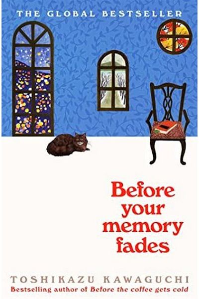 Picador Before Your Memory Fades (Before The Coffee Gets Cold 3)