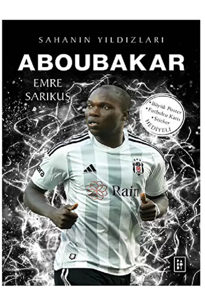 Parodi Yayınları ABOUBAKAR - SAHANIN YILDIZLARI ( Sticker BÜYÜK Poster Futbol...