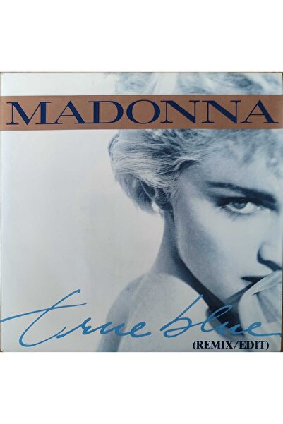 Record MADONNA - TRUE BLUE 1986 FRANSA BASIM 45 LİK PLAK 2. EL