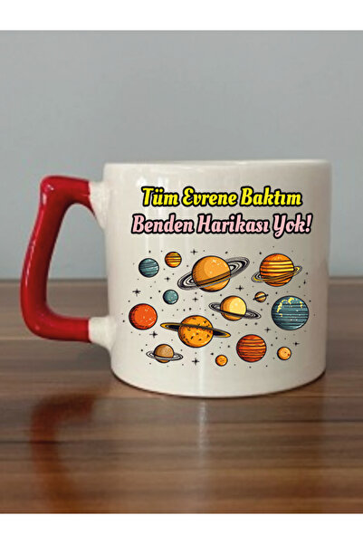 lili hediyelik لقد نظرت إلى الكون بالكامل، لا يوجد كوب مذهل مني بمقبض أحمر