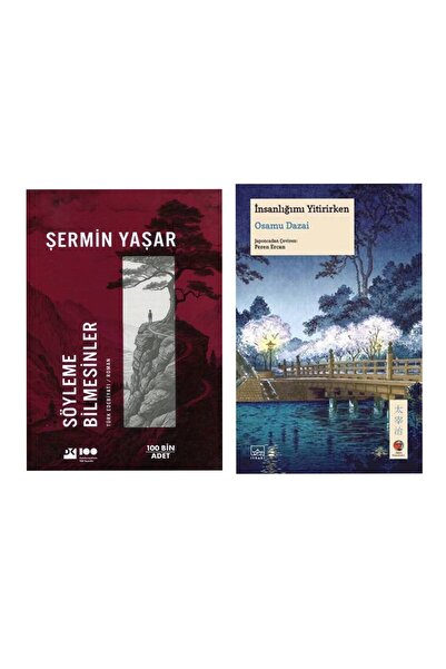 İthaki Yayınları Söyleme Bilmesinler Şermin Yaşar - İnsanlığımı Yitirirken os...