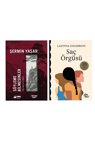 Yan Pasaj Yayınevi Söyleme Bilmesinler Şermin Yaşar - Saç Örgüsü Laetitia Colombani