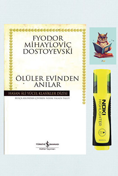 TÜRKİYE İŞ BANKASI KÜLTÜR YAYINLARI Ölüler Evinden Anılar - Dostoyevski - 978...