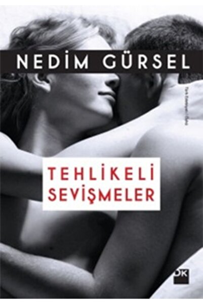 Doğan Kitap Tehlikeli Sevişmeler