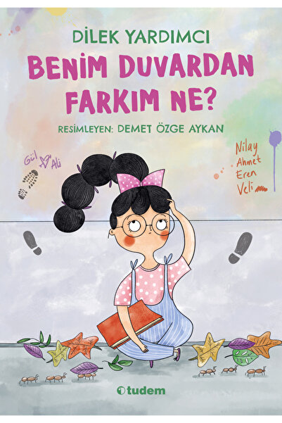 Tudem Yayınları BENİM DUVARDAN FARKIM NE?
