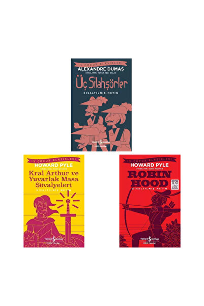 TÜRKİYE İŞ BANKASI KÜLTÜR YAYINLARI Iş Çocuk Klasikleri 3'lü (Kral Arthur Ve ...
